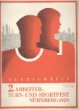 Festschrift. 2. Arbeiter- Turn- und Sportfest. Nürnberg 1929