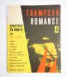 Zpěvník Trampská romance 4 - 1. vydání
